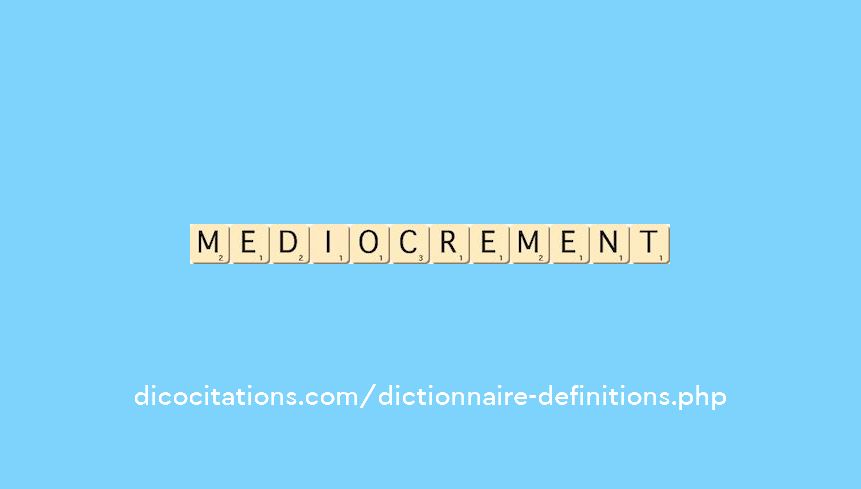 mediocrement