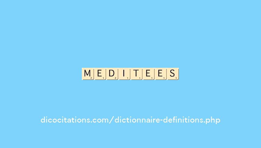 meditees