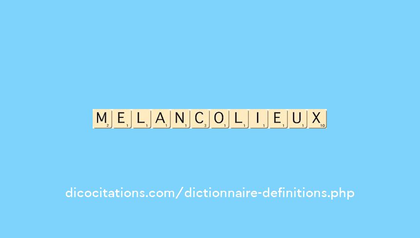 melancolieux melancolieux