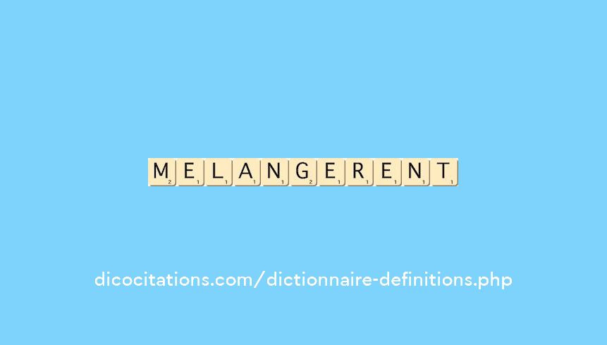 melangerent melangerent