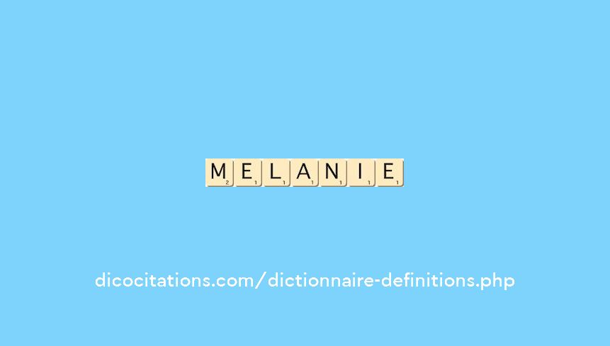 melanie melanie
