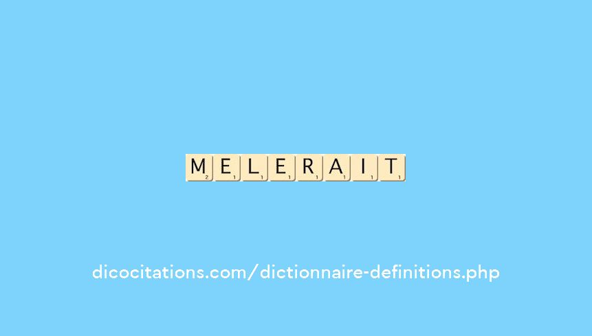 melerait