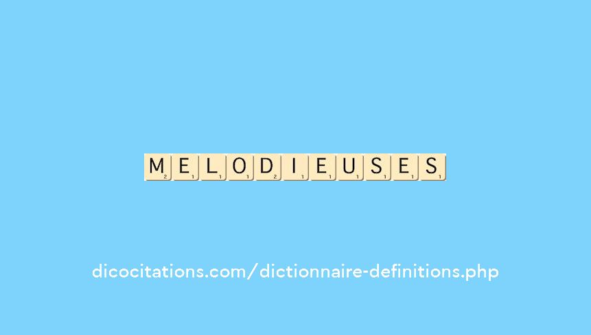 melodieuses melodieuses