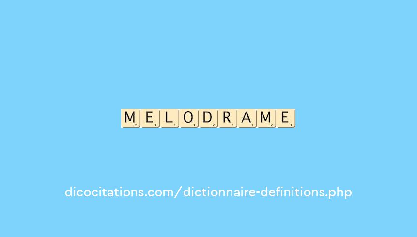 melodrame melodrame