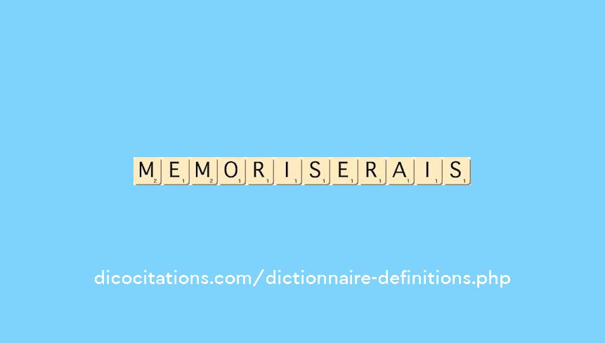 memoriserais memoriserais