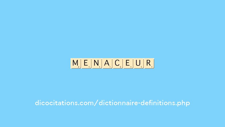 menaceur