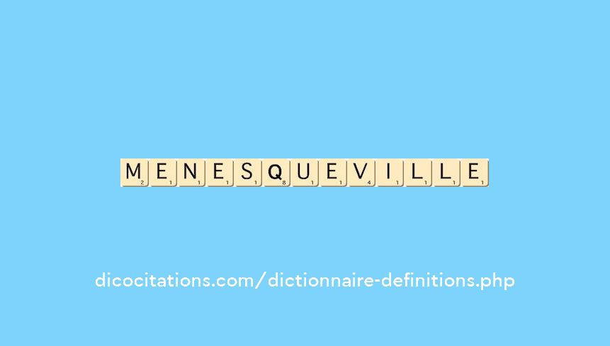 menesqueville
