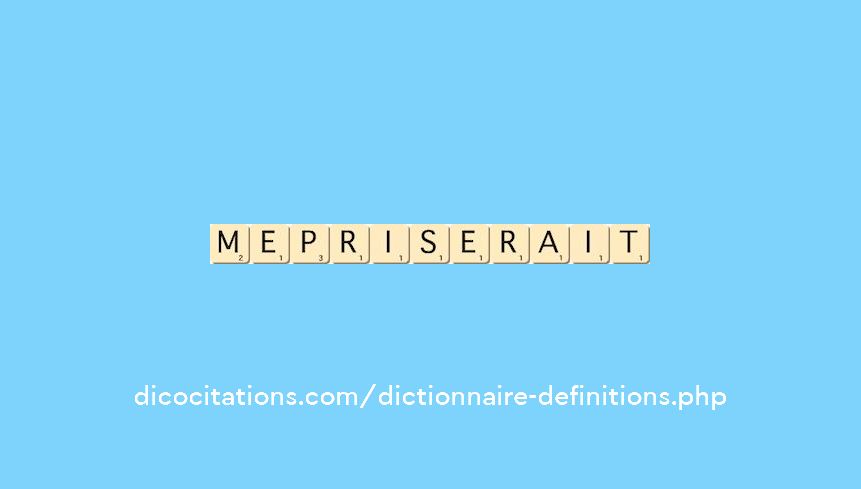 mepriserait mepriserait