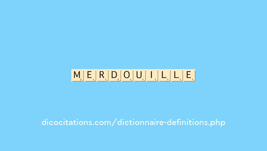 merdouille