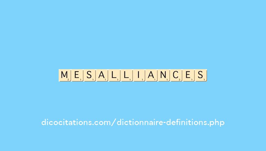 mesalliances mesalliances