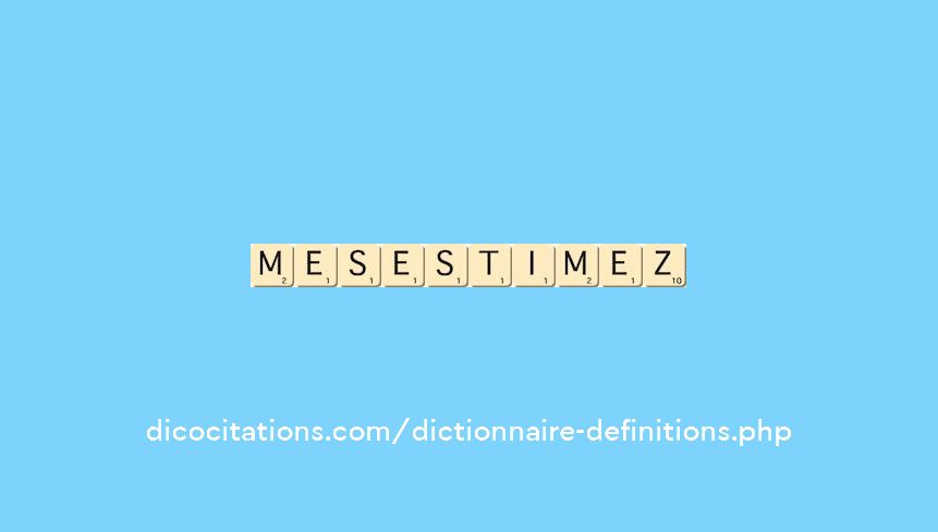 mesestimez mesestimez