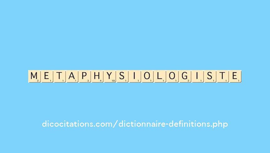 metaphysiologiste