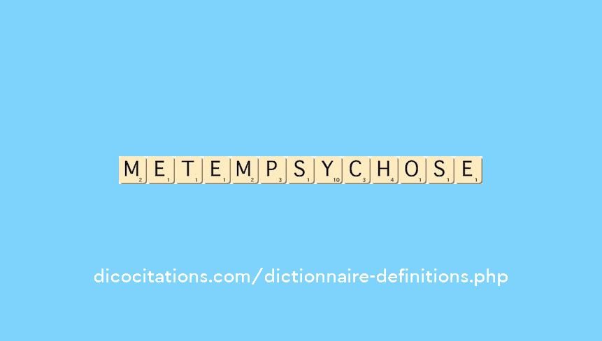 metempsychose metempsychose