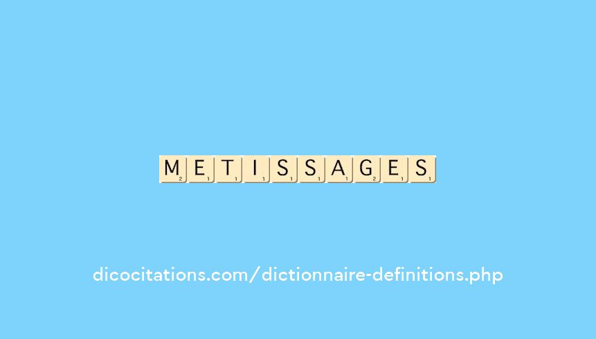 metissages metissages