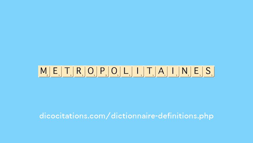 metropolitaines