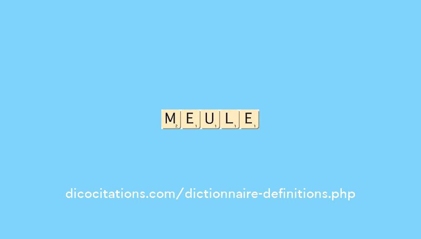 meule