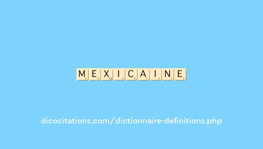 mexicaine mexicaine