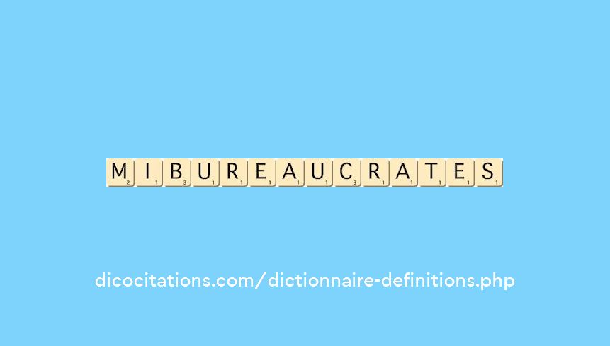 mi-bureaucrates mi-bureaucrates