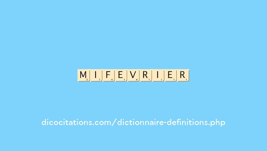 mi-fevrier mi-fevrier