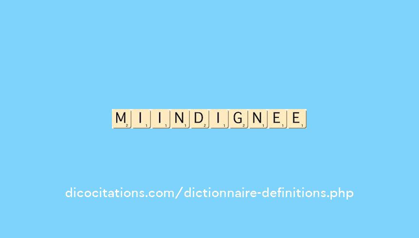 mi-indignee
