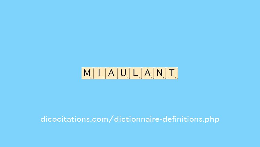 miaulant