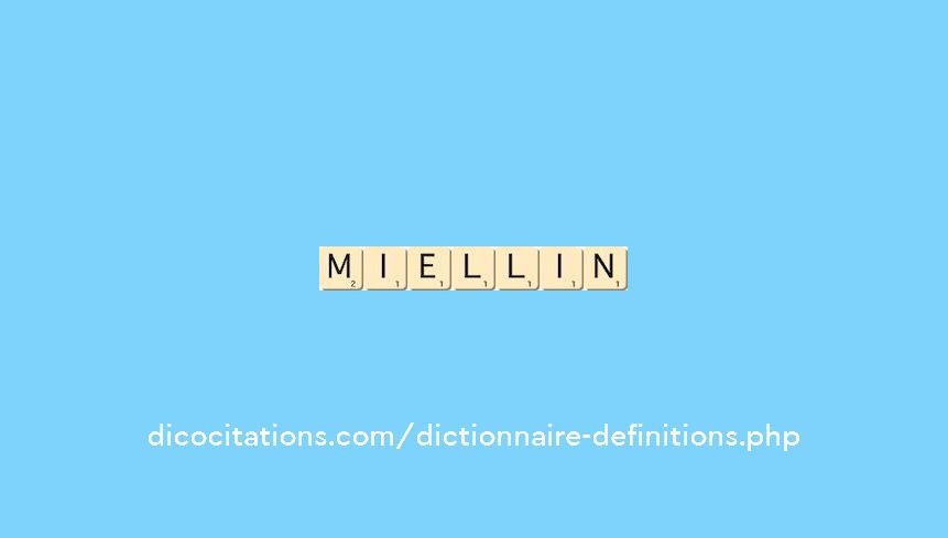 miellin