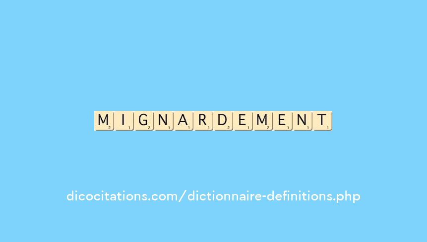 mignardement