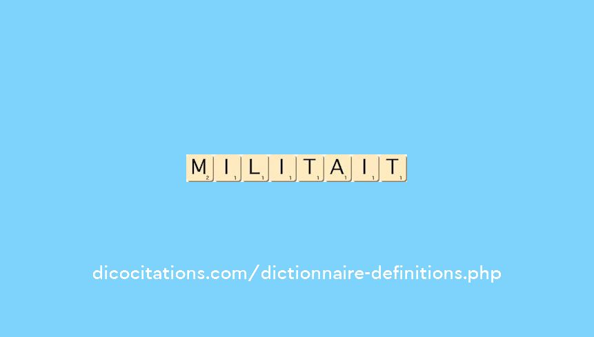 militait