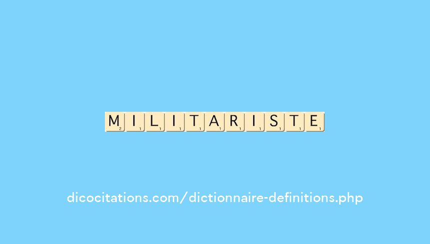 militariste