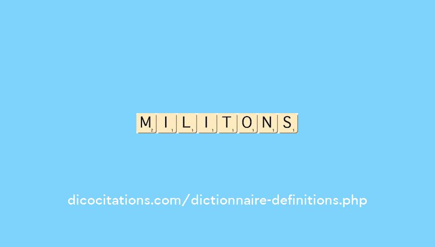 militons militons