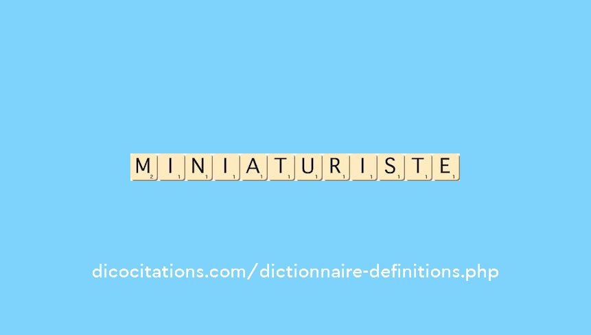miniaturiste
