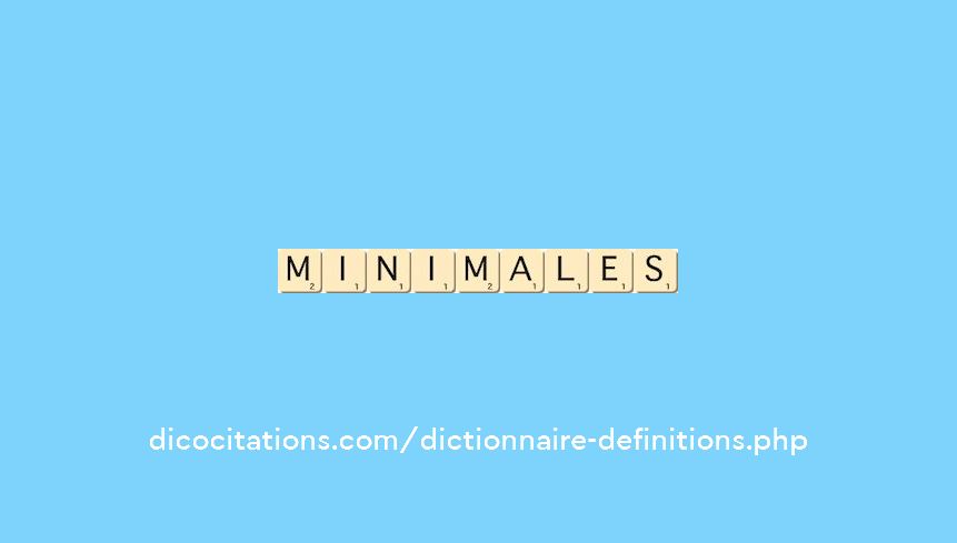 minimales minimales