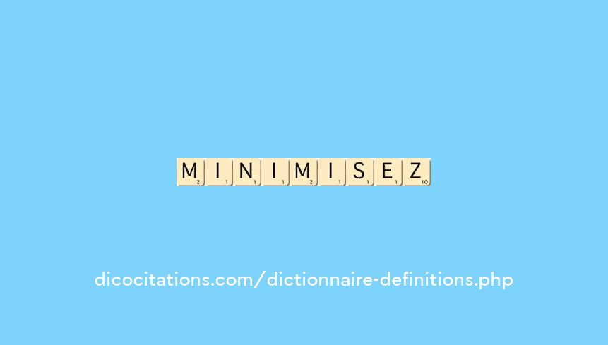 minimisez