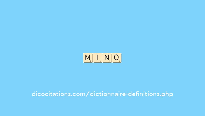 mino mino
