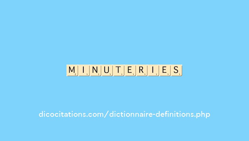 minuteries minuteries