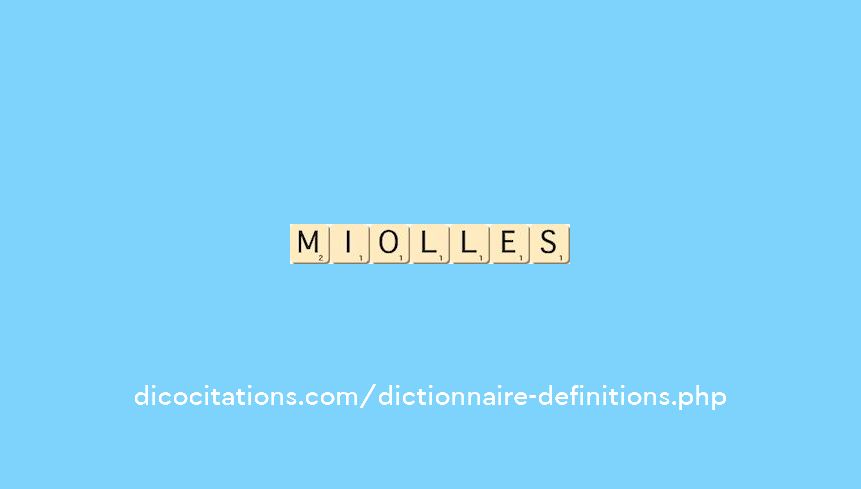 miolles