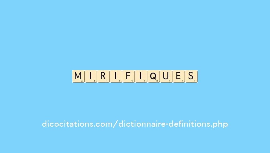 mirifiques mirifiques