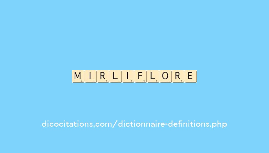 mirliflore