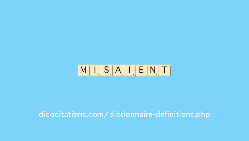 misaient