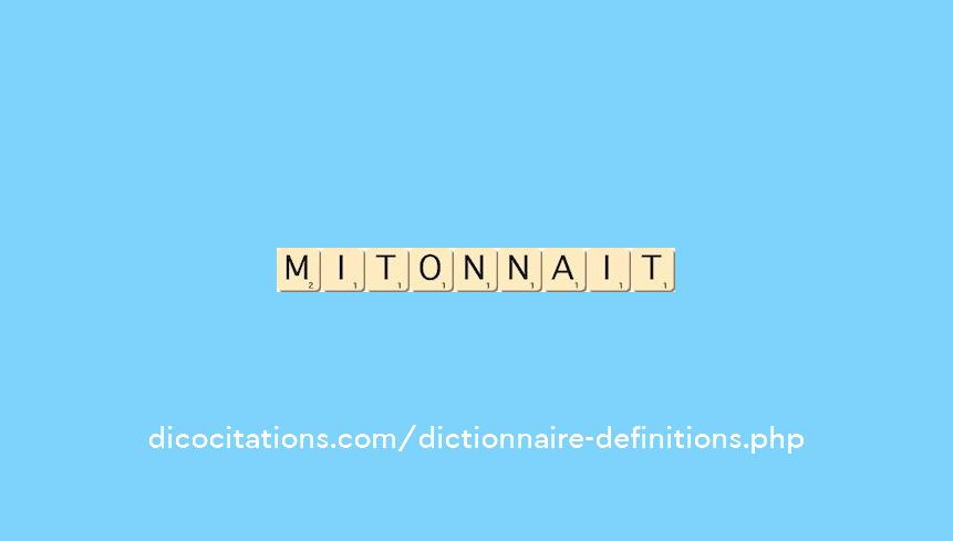 mitonnait mitonnait