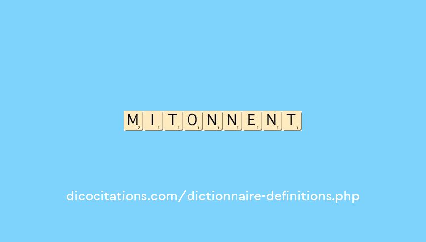 mitonnent mitonnent