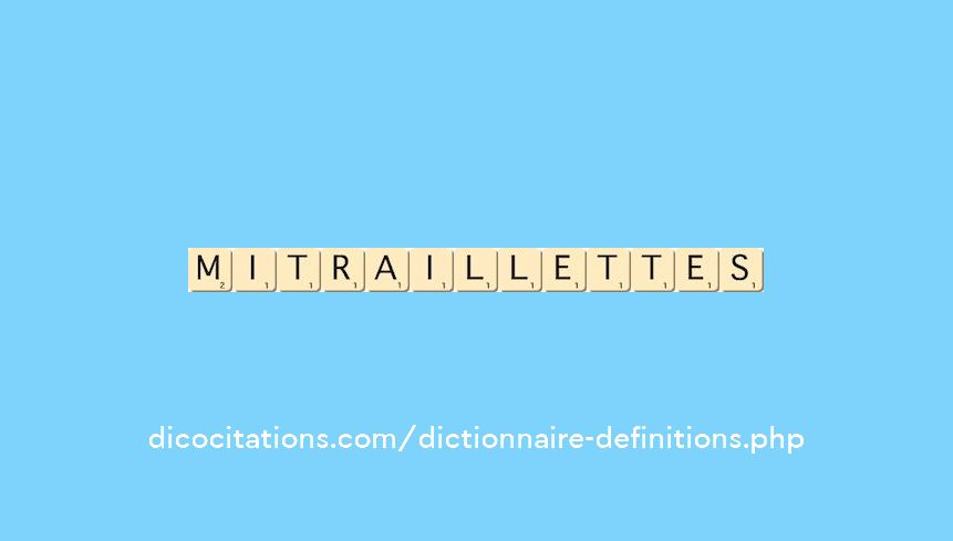 mitraillettes mitraillettes