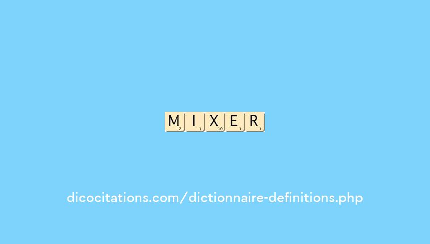 mixer mixer