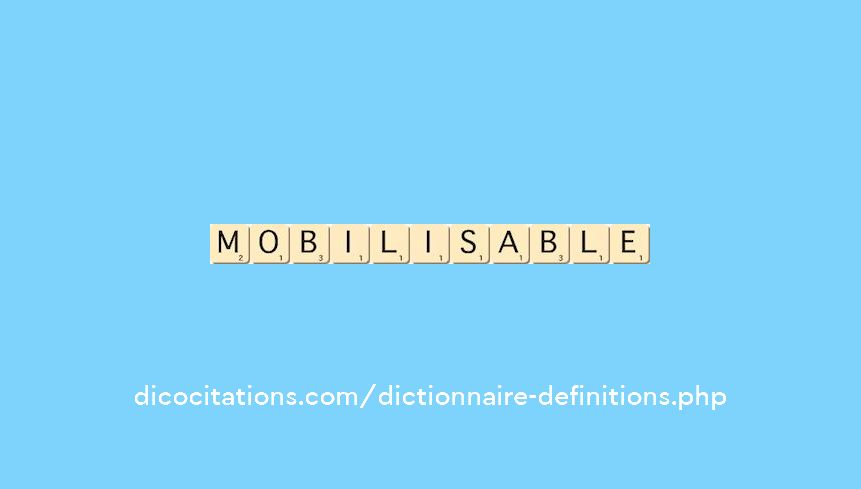 mobilisable