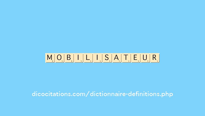 mobilisateur