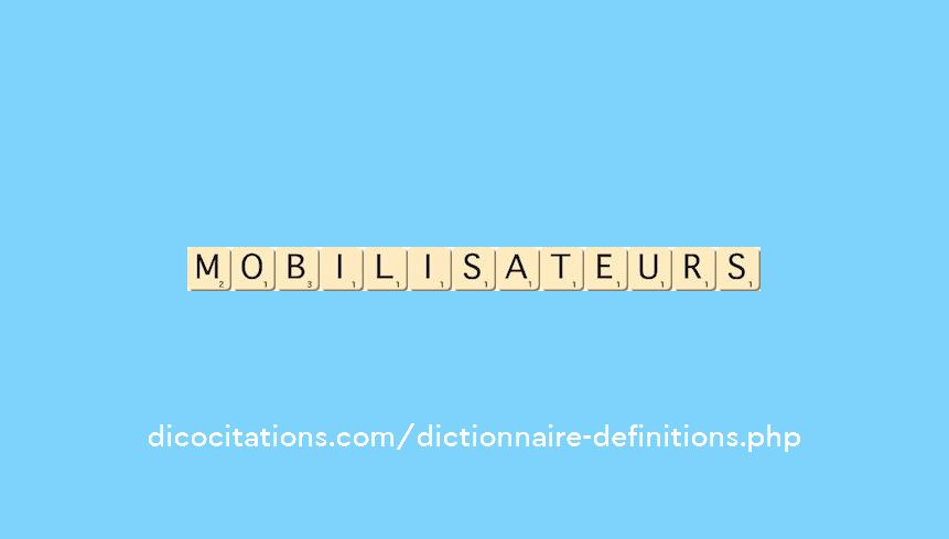 mobilisateurs