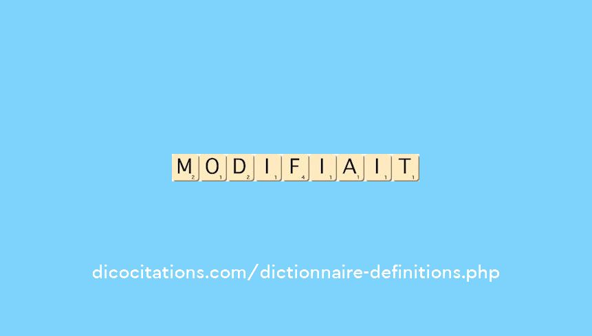 modifiait modifiait