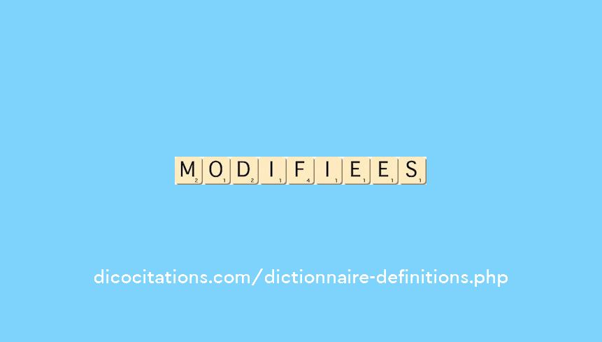 modifiees modifiees