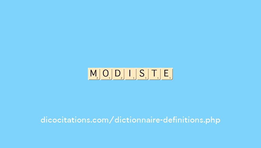modiste