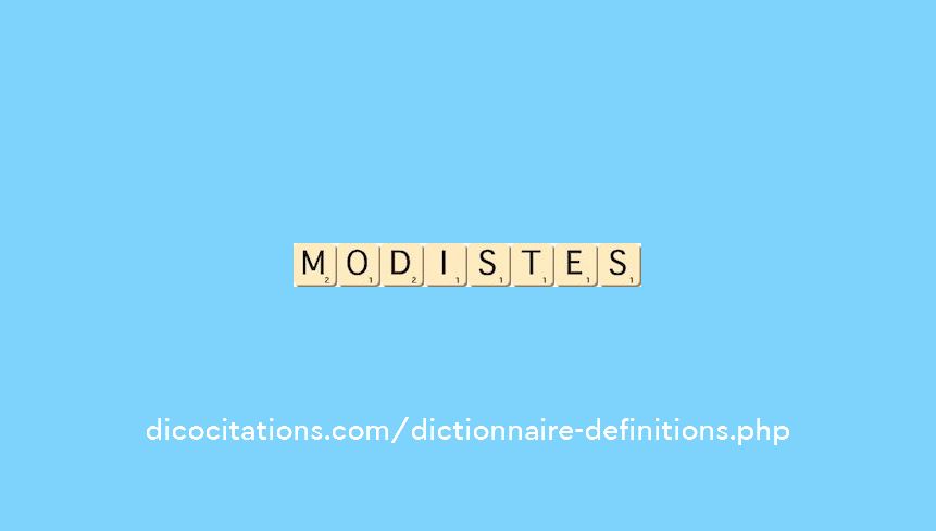modistes